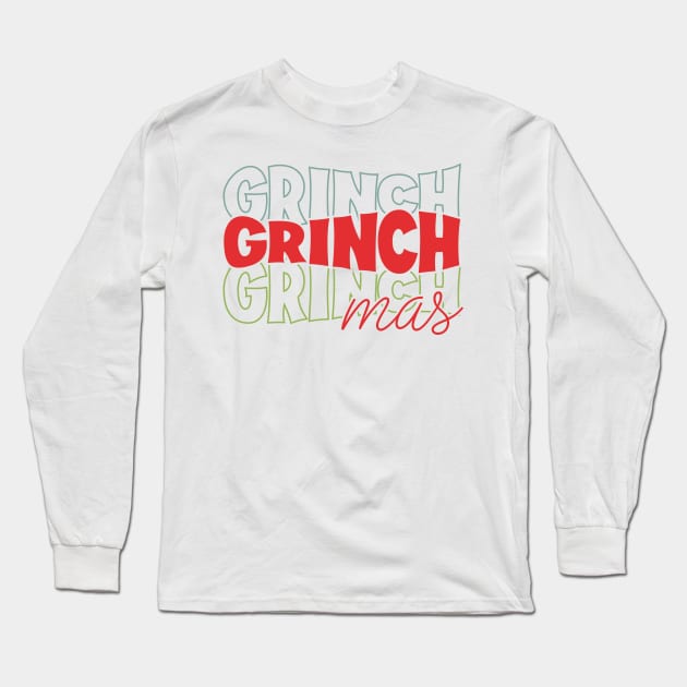 grinchmas Long Sleeve T-Shirt by MZeeDesigns